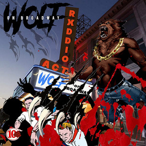 Wolf on Broadway (Explicit)