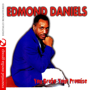 You Broke Your Promise (Digitally Remastered)