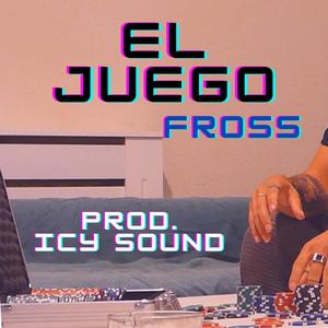 El juego (Explicit)