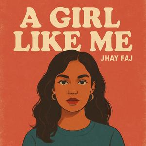 A Girl Like Me