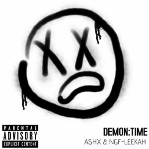 DEMON:TIME (feat. NGF-LeeKaH) (Explicit)