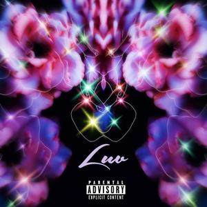 LUV (That's Me) [Explicit]