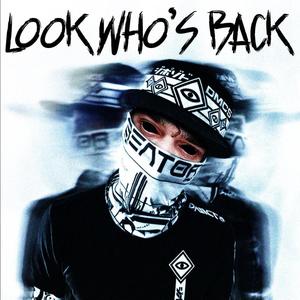 Look Who's Back (feat. Aakhri Sultaan) (Explicit)
