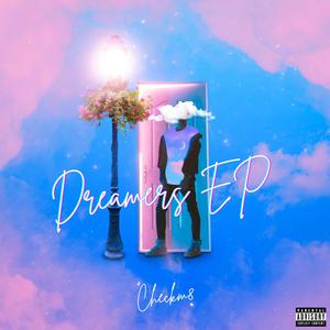 Dreamers EP (Explicit)