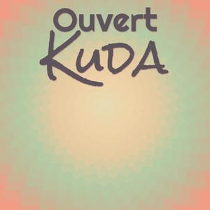 Ouvert Kuda