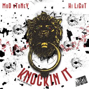 Knockin It (feat. Hi Light) [Explicit]