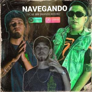 Voy navegando oscar bbr (feat. Reed kc)