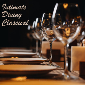 Intimate Dining Classical