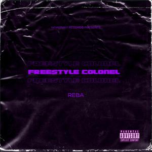 Freestyle Colonel #1 (Explicit)