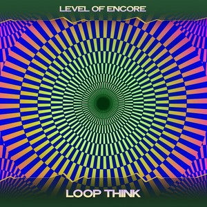 Loop Think