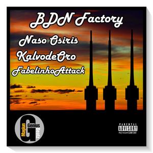 BDN Factory La Última Alianza MagiunGeniusBeatz (Explicit)