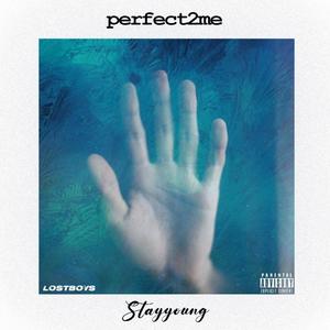 Perfect2me (Explicit)