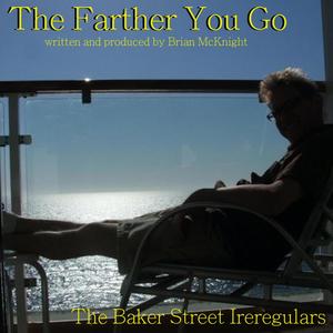 The Farther You Go