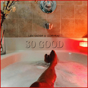 So Good (Explicit)