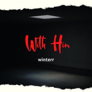 With Him (Explicit)
