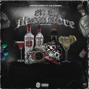 EN EL DESMADRE (feat. Liz Corona) (Explicit)