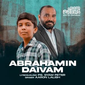 Abrahamin Daivam (feat. Syam Peter & Aaron Lalish)