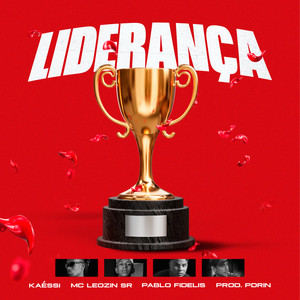 Liderança (Explicit)