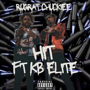 HIT (feat. KB Elite) (Explicit)