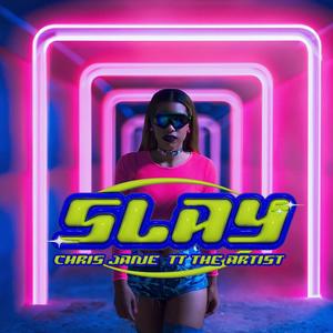 Slay (Explicit)