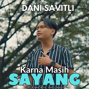 Karna Masih Sayang