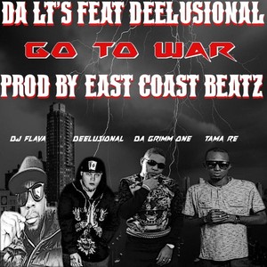 Go to War (feat. Deelusional & Tama Re) [Explicit]