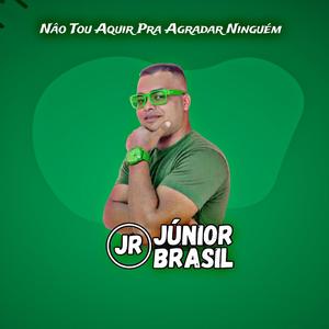 Não Tou Aquir pra Agradar Ninguém