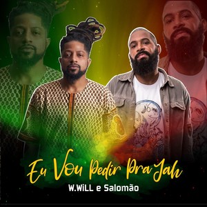 Eu Vou Pedir Pra Jah (feat. Salomão)