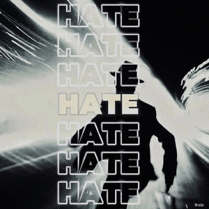 Hate (Explicit)