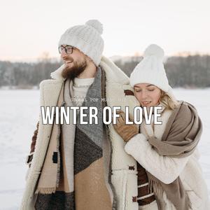 Winter of love (Global Pop Music Hit, Official)