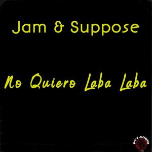 No Quiero Laba Laba (Explicit)