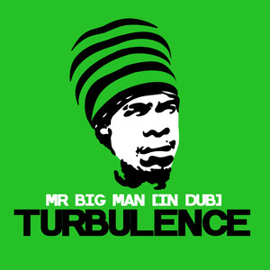 Mr. Big Man (Dub)