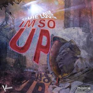 IM SO UP (Explicit)