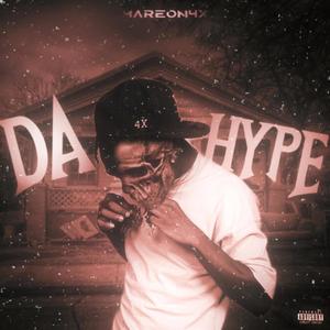 Da Hype (Explicit)