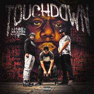 Touchdown (feat. Don Dupree) (Explicit)