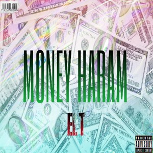 Money Haram (Explicit)