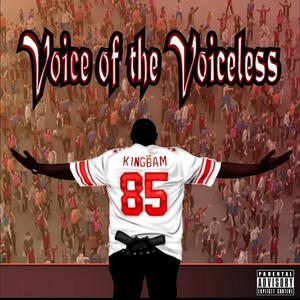 Voice Of The Voiceless (Explicit)