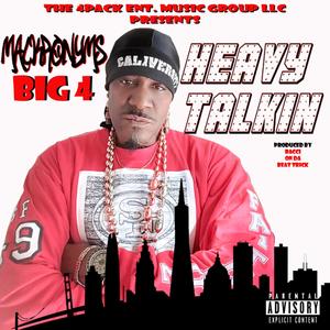 Heavy Talkin (Explicit)