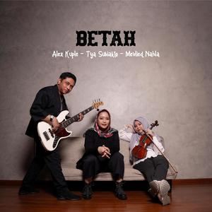 BETAH (feat. Tya Subiakto & Mevlied Nahla)