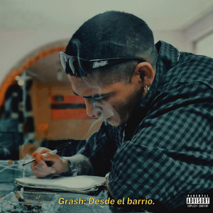 Desde el Barrio (Explicit)