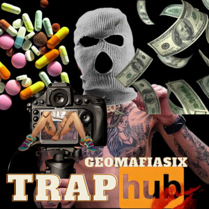 Trap Hub (Explicit)