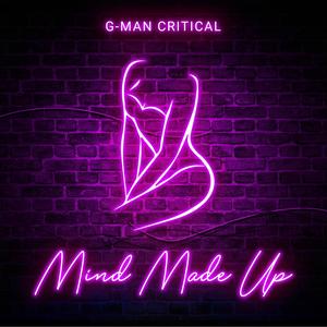 Mind Made Up (feat. Luxury Lex) (Explicit)