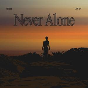 Never Alone