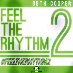 Feel the Rhythm 2 (Original Mix)