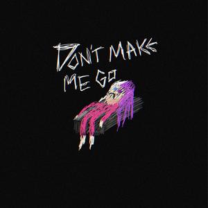 don't make me go to school (i will get bullied) [Explicit]