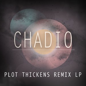 Plot Thickens Remix LP (Explicit)