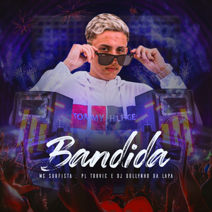 Bandida (Explicit)