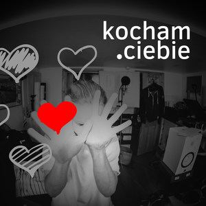 Kocham .Ciebie
