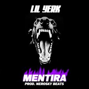 MENTIRA (Explicit)