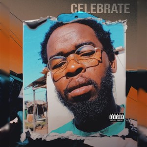 Celebrate (Explicit)